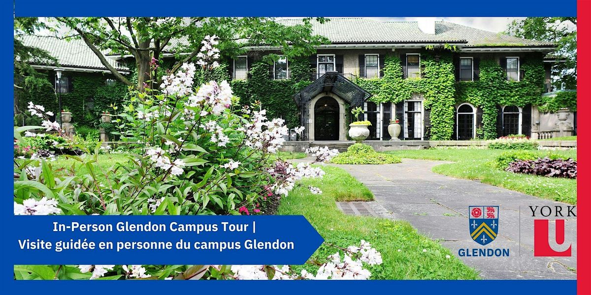 In-Person Glendon Campus Tour | Visite guid\u00e9e en personne du campus Glendon