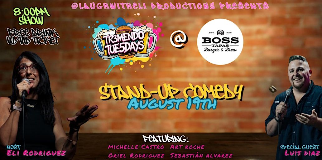 Tremendo Tuesday Comedy Night in Hialeah 8\/19\/25