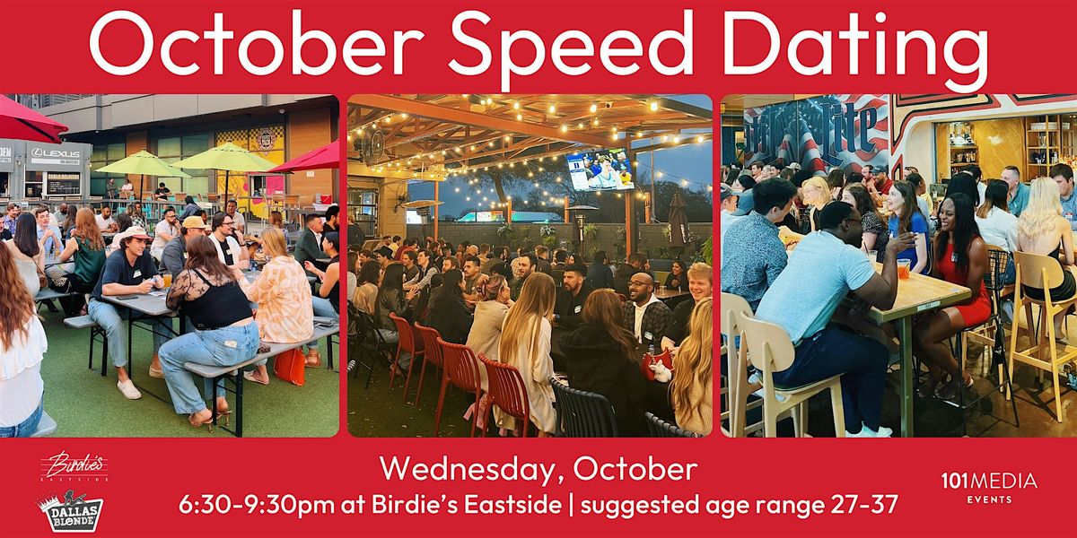 Dallas Speed Dating & Singles Mixer (suggested age range 27-37)