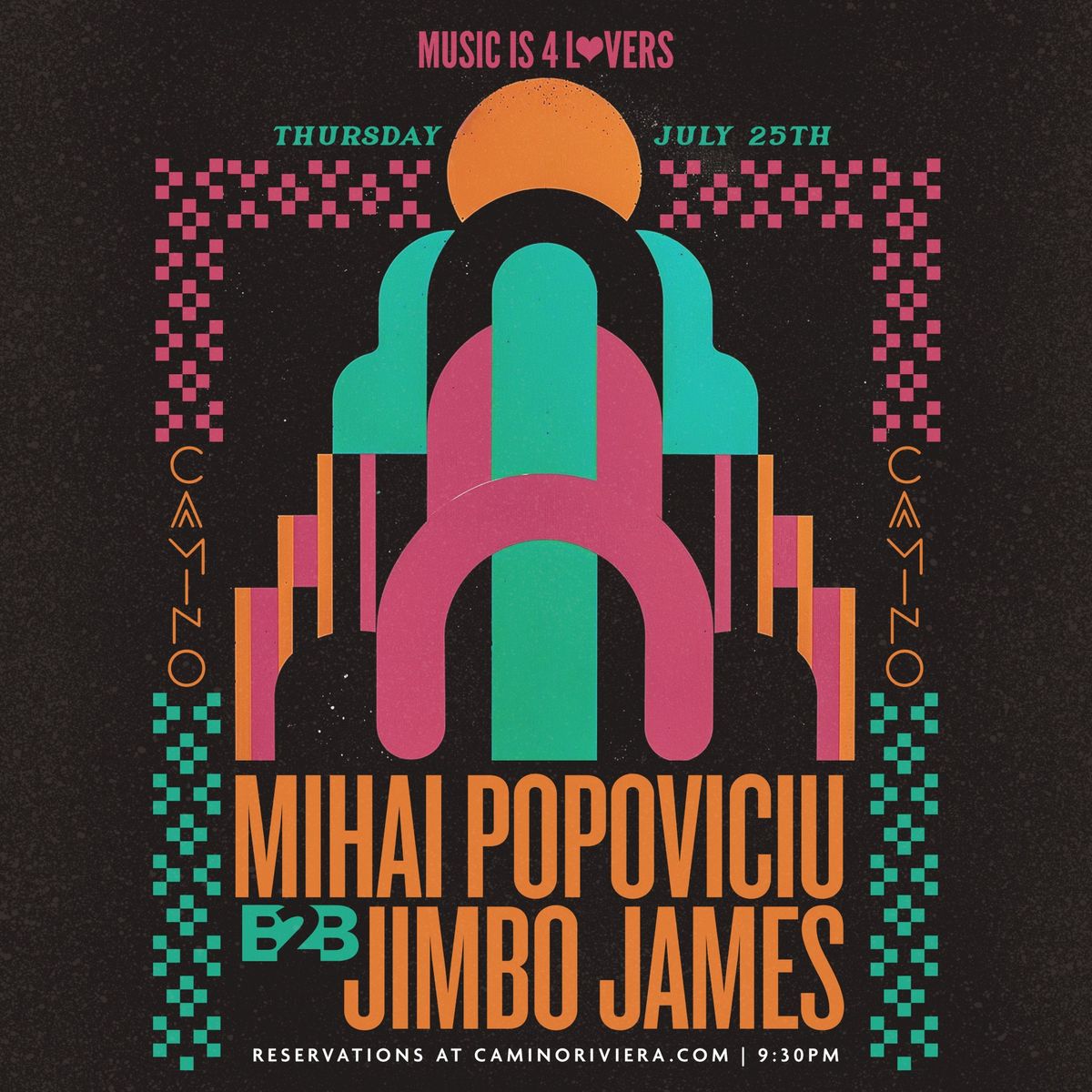 MIHAI POPOVICIU b2b JIMBO JAMES at Camino Riviera - NO COVER