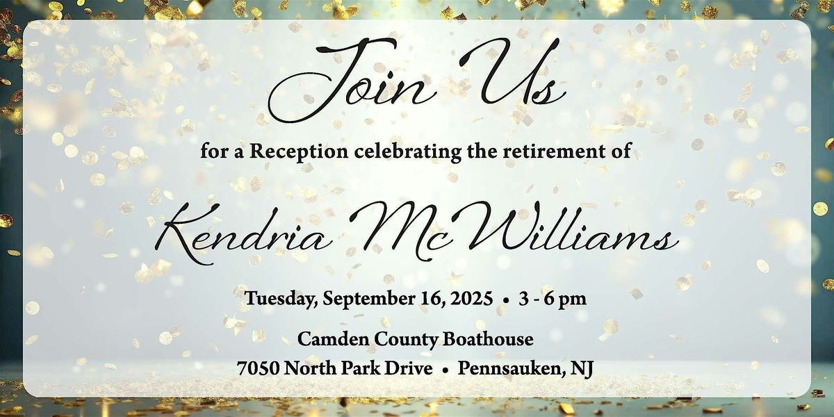 Retirement Celebration for Kendria McWilliams