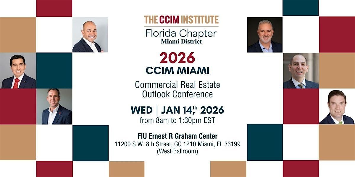 2026 CCIM Miami Commercial Real Estate Outlook Conference