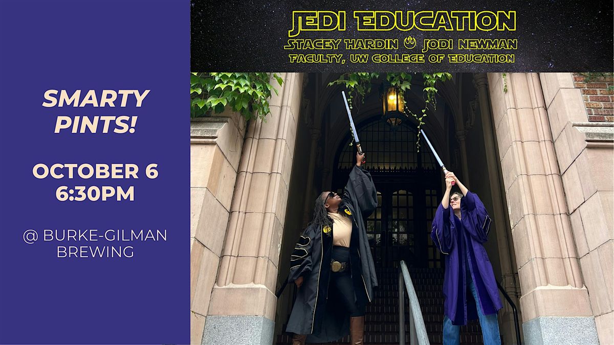 Smarty Pints! JEDI Education