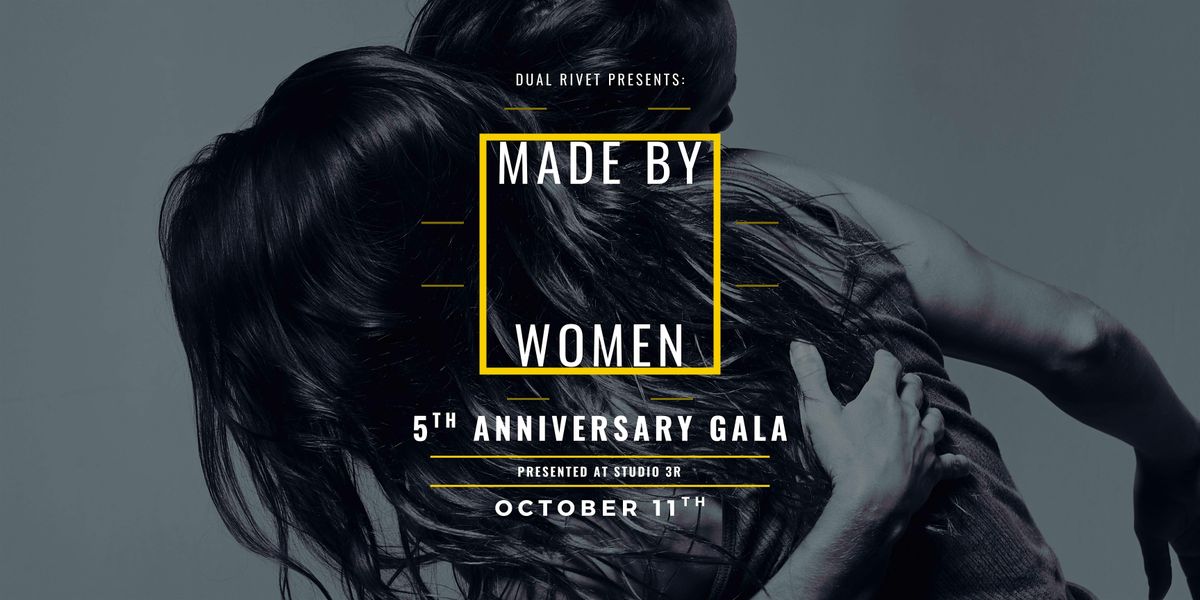 MADE BY WOMEN 2025 Gala
