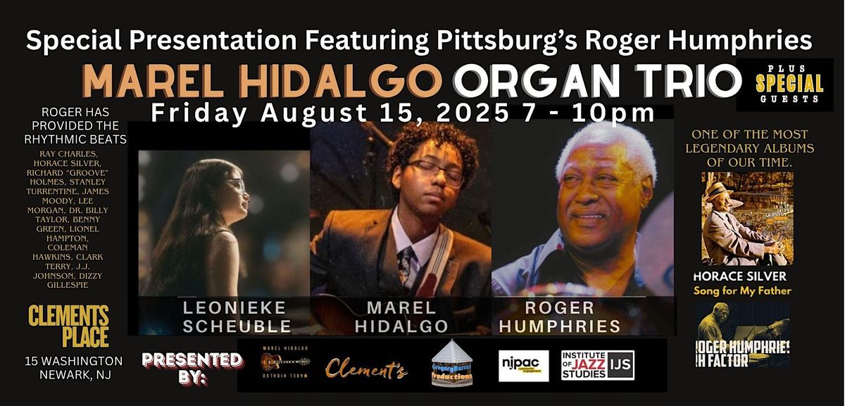 Rutgers IJS & Greg Burrus Present Marel Hidalgo Trio feat Roger Humphries