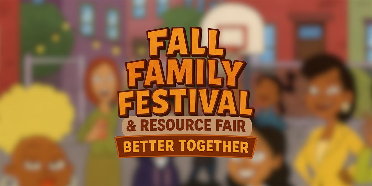 Fall Family Festival & Resource Fair
