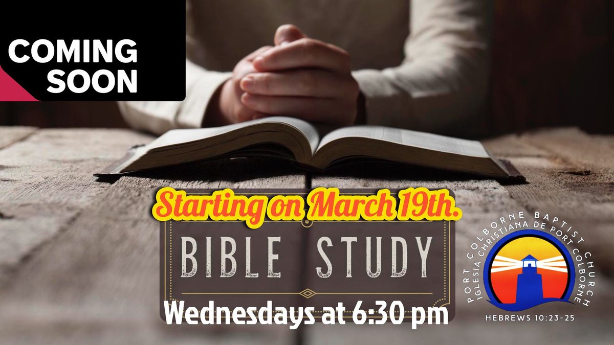 Wednesday Night Bible Study at 6:30 pm