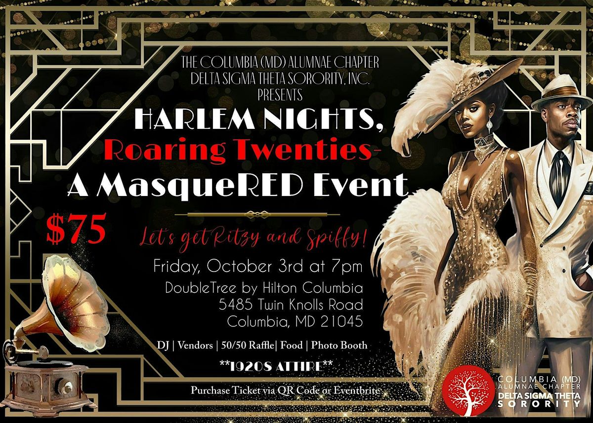 Harlem Nights, Roaring Twenties- A MasqueRED Event
