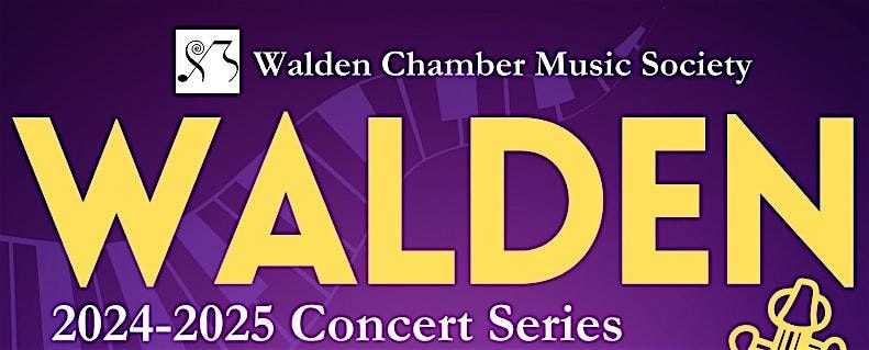 MUSIC: Walden Chamber Music Society