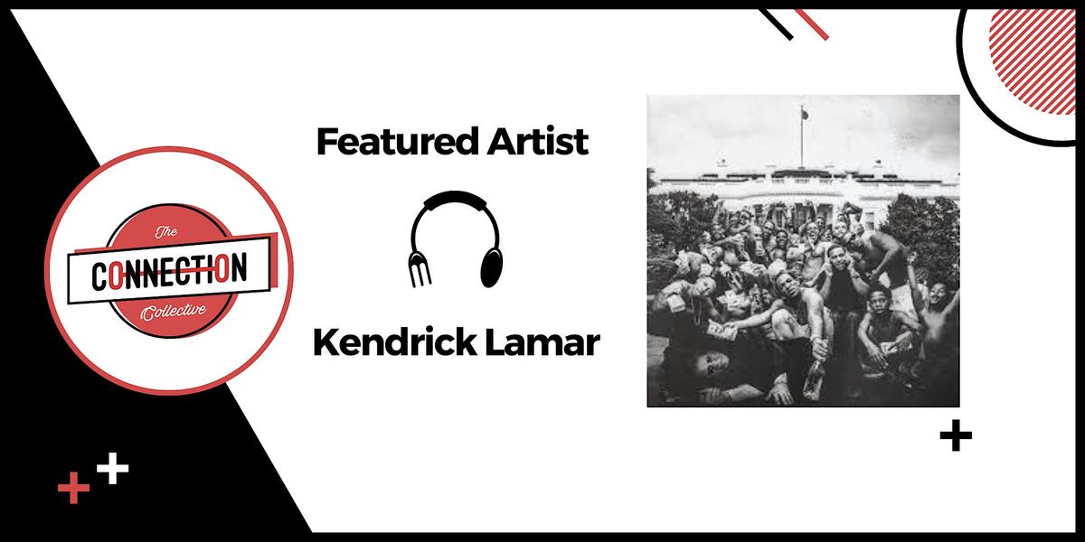 Food for Thought: Kendrick Lamar