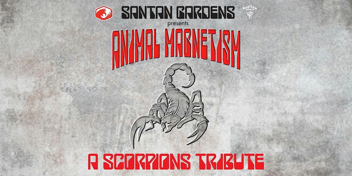 Animal Magnetism: A Scorpions Tribute