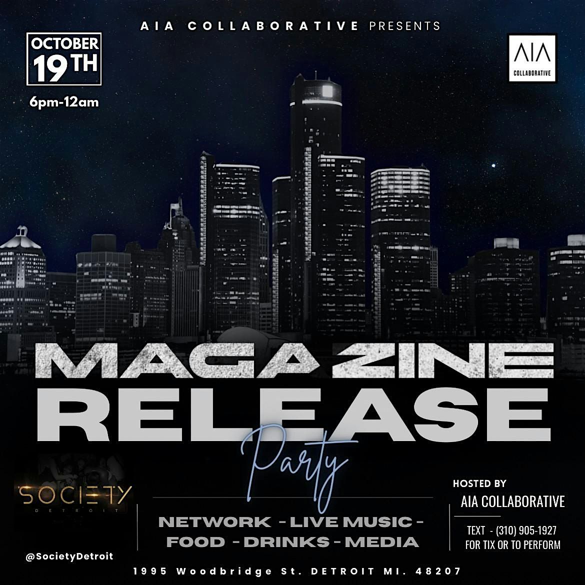 AIA x  DETROIT  MAGAZINE RELEASE PARTY