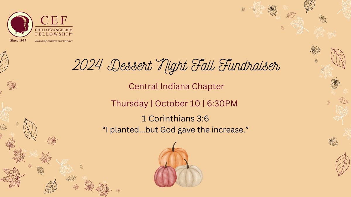 Central Indiana Chapter 2024 Dessert Night Fall Fundraiser