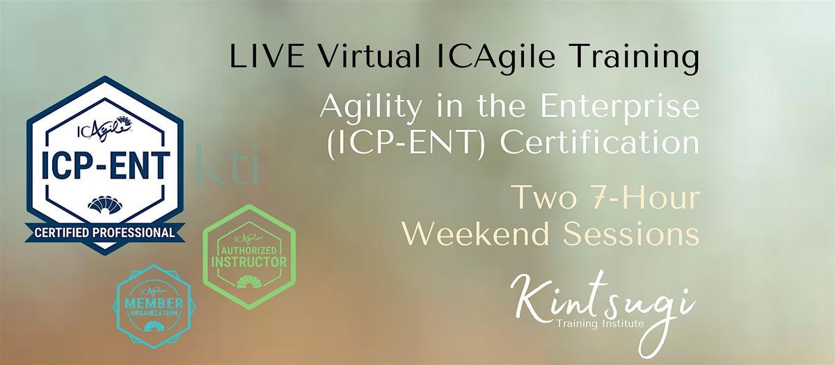 WEEKEND - Certified Enterprise Coaching ICP-ENT | Mastering Art of Agility