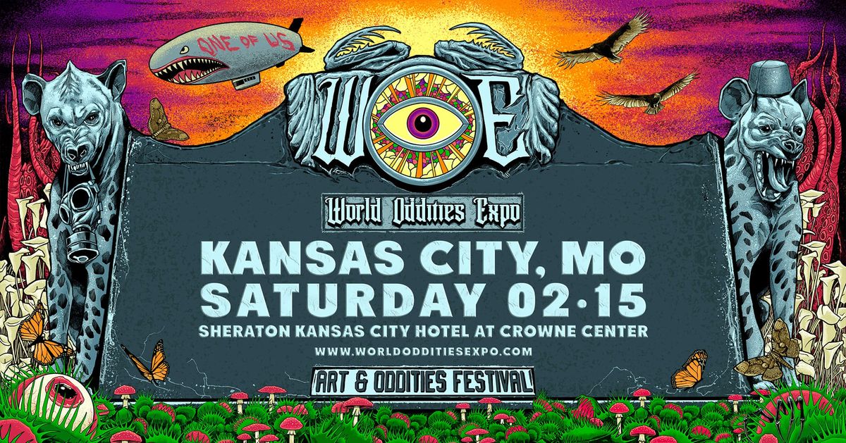 World Oddities Expo- Kansas City MO 