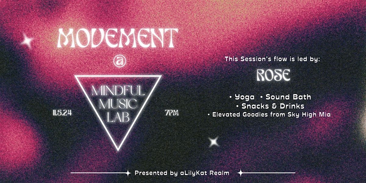 Movement @ Mindful Music Lab