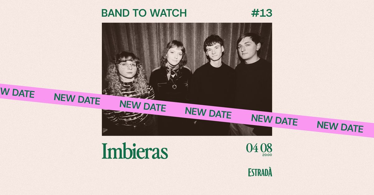 Band To Watch #13: Imbieras