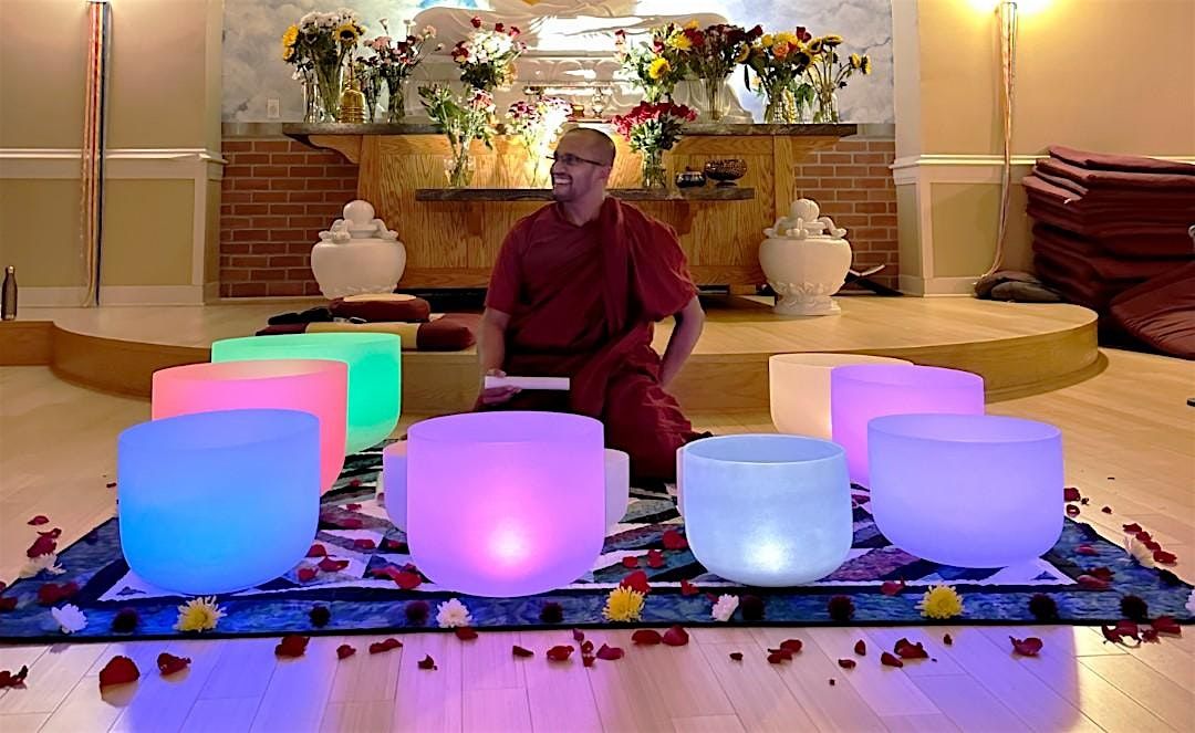 Metta Sound Healing and Meditation with Bhante Rahula