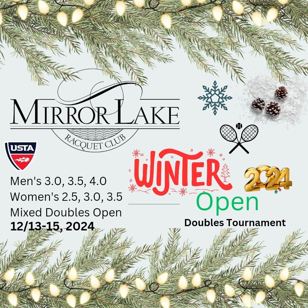 Mirror Lake Racquet Club Winter Open 2024 USTA Doubles Tournament 