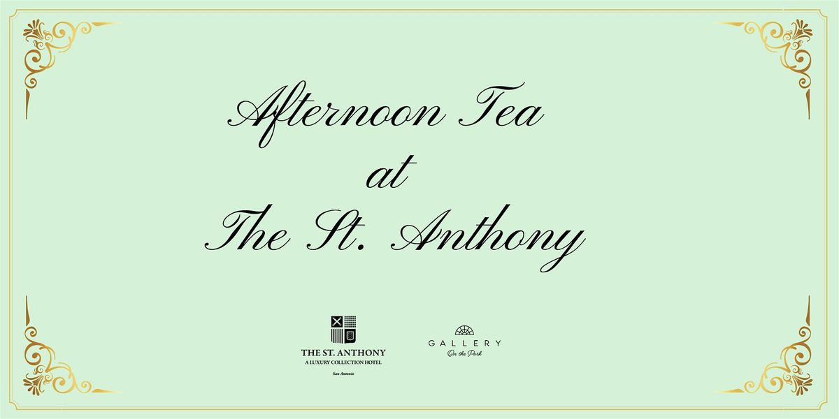 Afternoon Tea at The St. Anthony Hotel