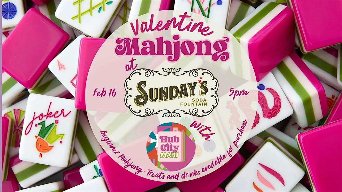 Valentine Mahjong at Sunday\u2019s