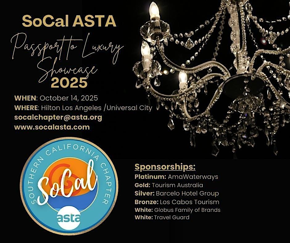 SoCal ASTA's Passport to Luxury Showcase (Advisor Registration)