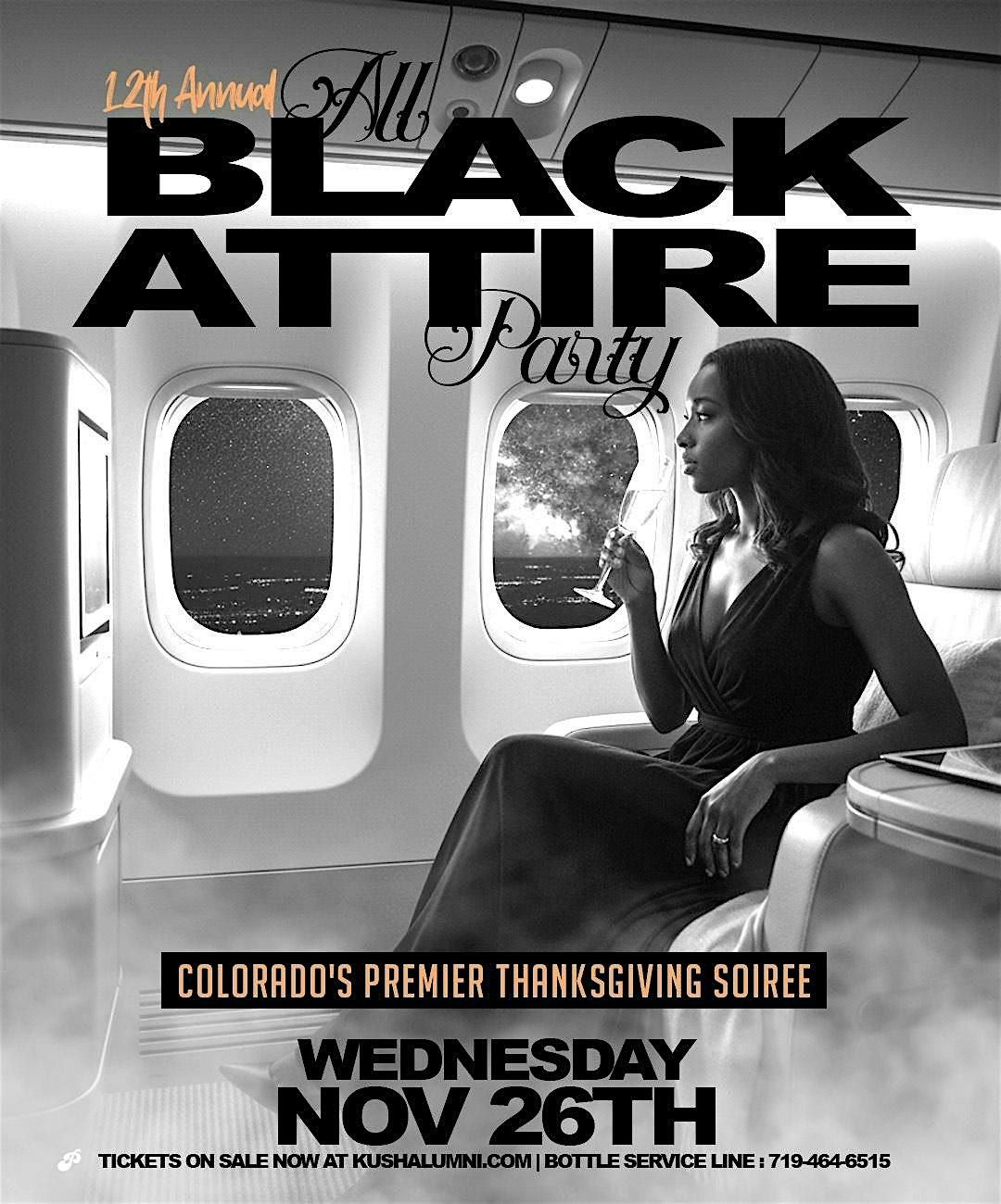 12 TH ANNUAL ALL BLACK ATTIRE !! COLORADO'S PREMIER THANKSGIVING SOIREE
