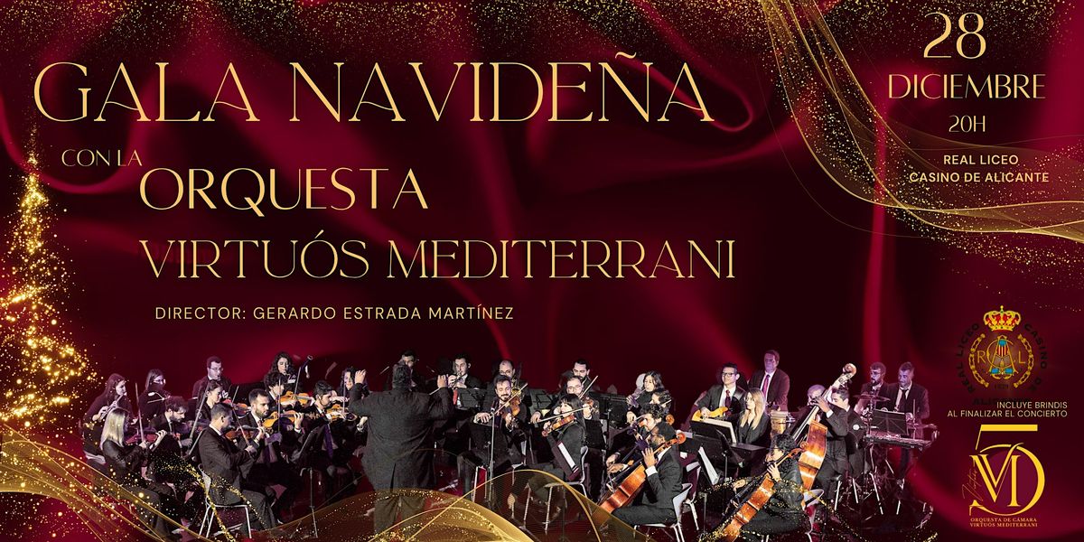 GALA NAVIDE\u00d1A con la Orquesta VIRTU\u00d3S MEDITERRANI