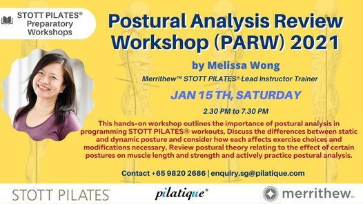 Merrithew\u2122 STOTT PILATES\u00aePreparatory Workshop : Postural Analysis Review (PARW) by Melissa Wong