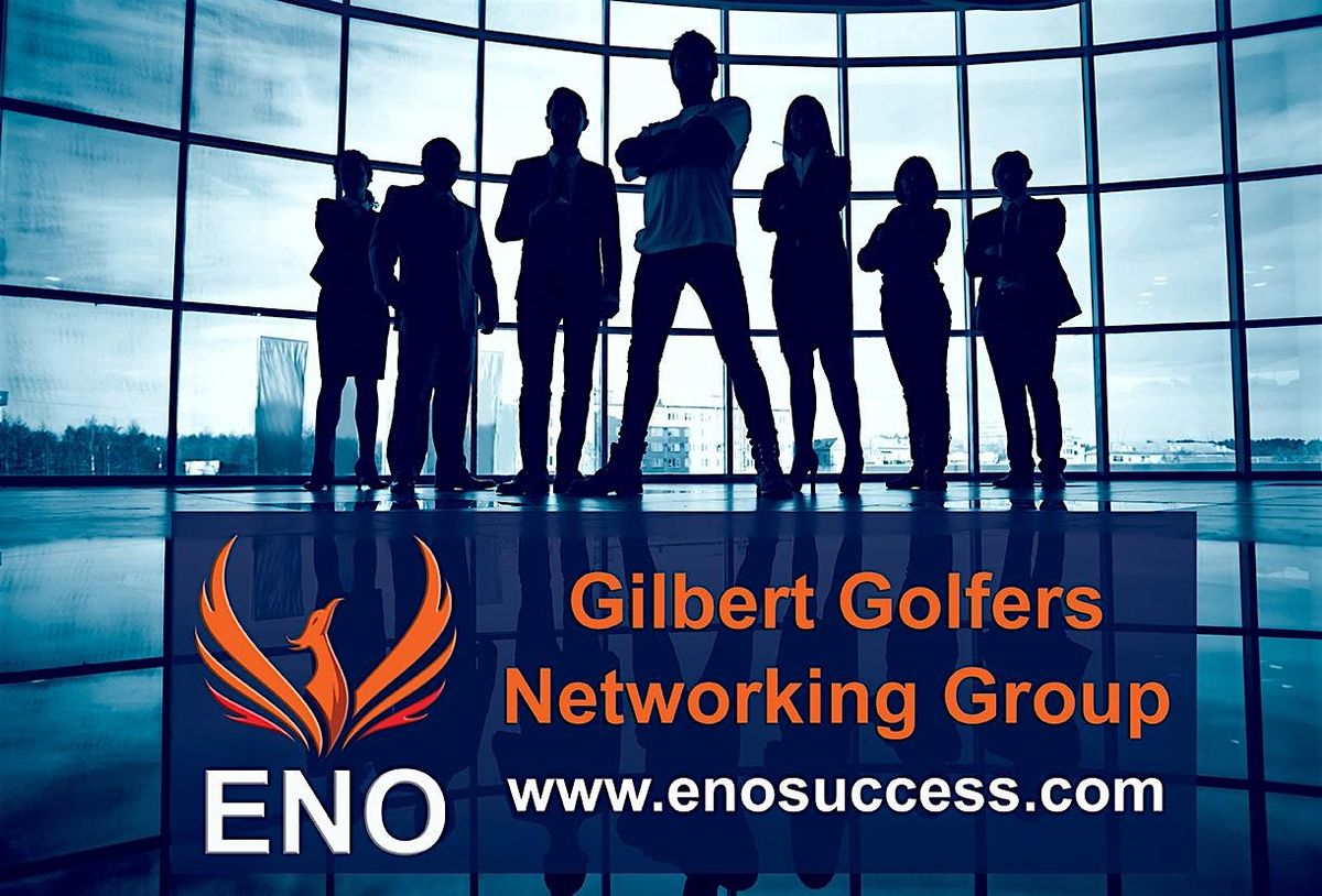 ENO Mastermind Networking Group - Gilbert