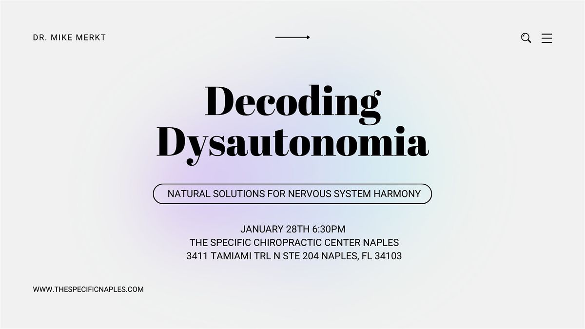 Decoding Dysautonomia