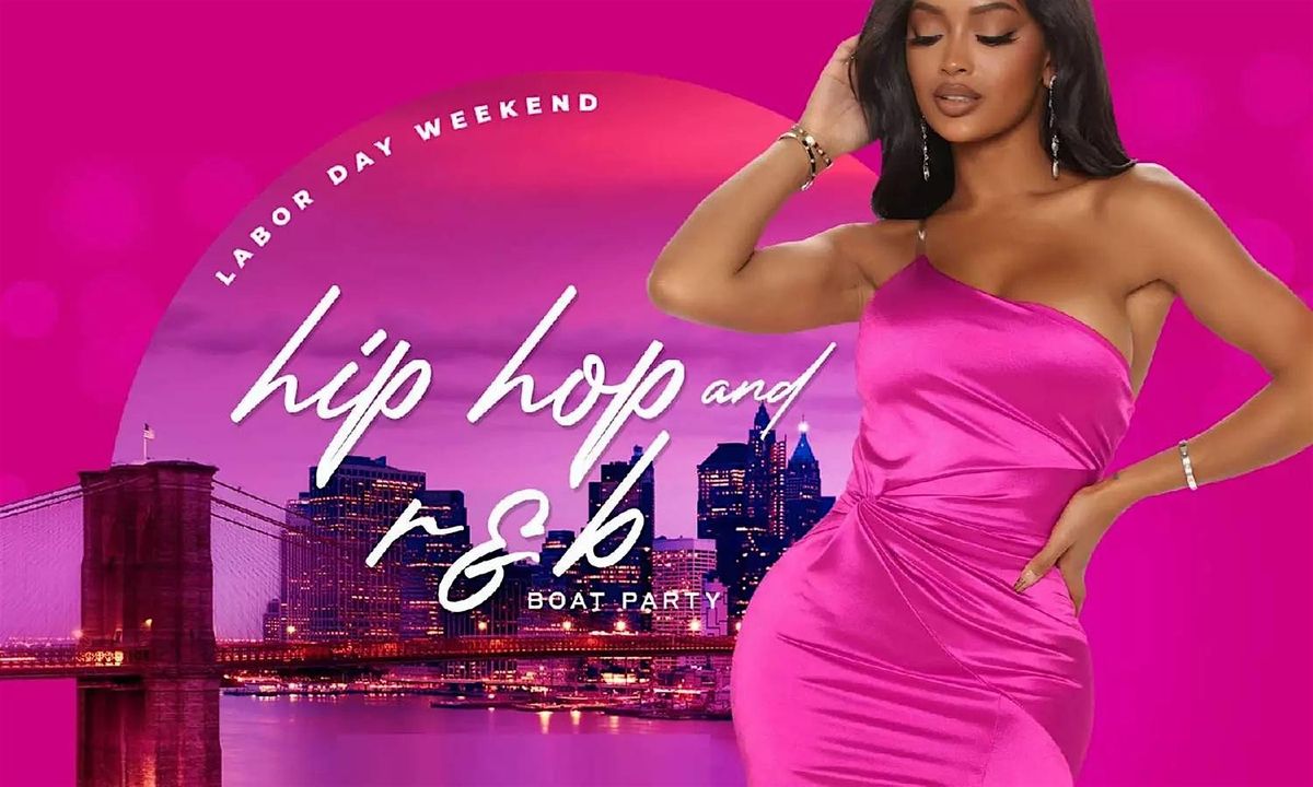 LABOR DAY WEEKEND PARTY CRUISE NEW YORK CITY