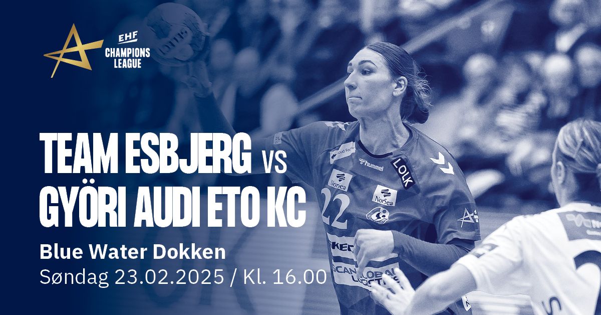 Team Esbjerg - Gy\u00f6ri Audi ETO KC