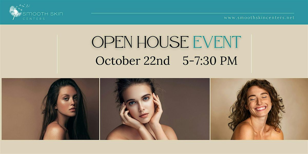 Smooth Skin Centers Open House Event