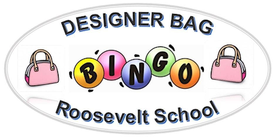 Roosevelt School - 2025 Designer Bag Bingo and Beyond