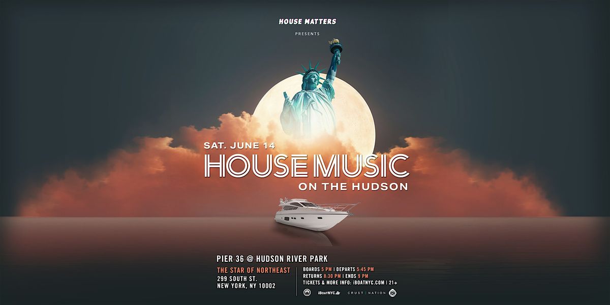 House Music on the Hudson Boat Party Yacht Cruise NYC