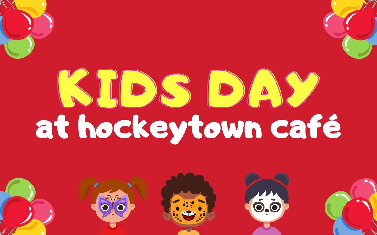 Kids Day at Hockeytown Caf\u00e9 ?