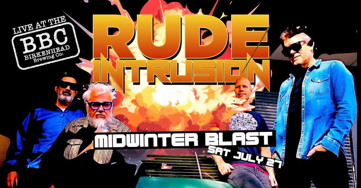 RUDE INTRUSION | Midwinter Blast | Birkenhead Tour