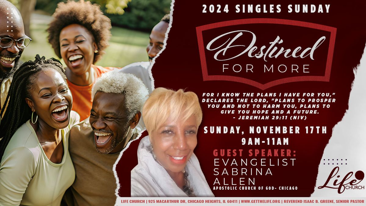 Life Church Singles Ministry - Destined For More w\/. Evang. Sabrina Allen