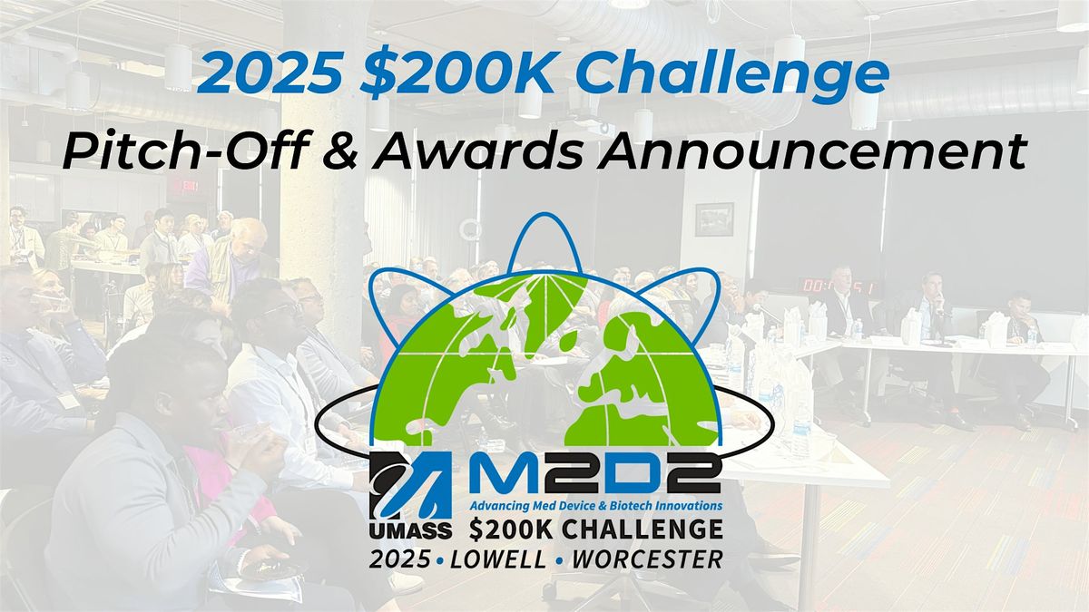 M2D2 2025 $200K Challenge Pitch-Off & Awards Announcement