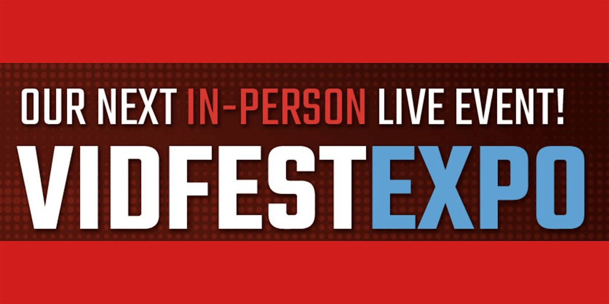 VidFest Expo Atlanta