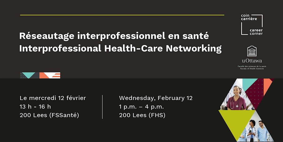 R\u00e9seautage interprofessionnel  | Interprofessional Networking