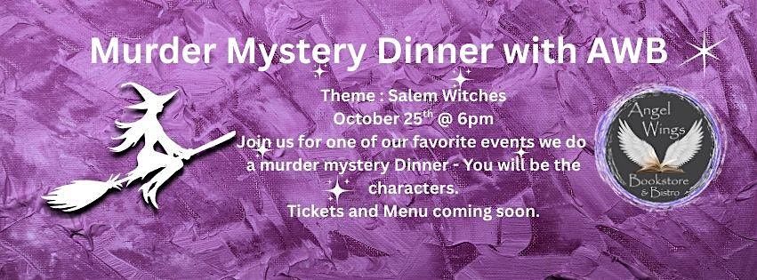 M**der Mystery Dinner with AWB