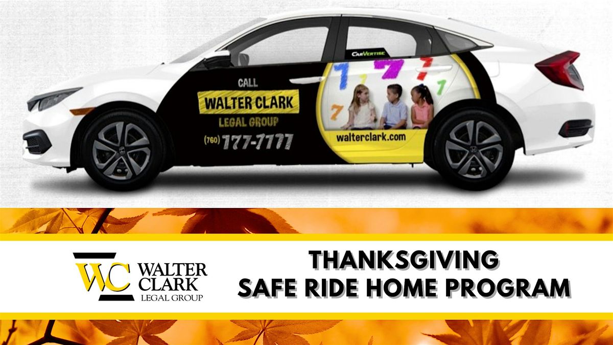 Safe Ride Home - Thanksgiving 2024 -  GET REIMBURSED FOR KEEPING US SAFE!