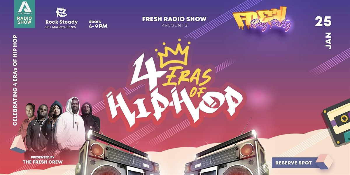 Fresh Day Party '4 ERAs of Hip Hop'