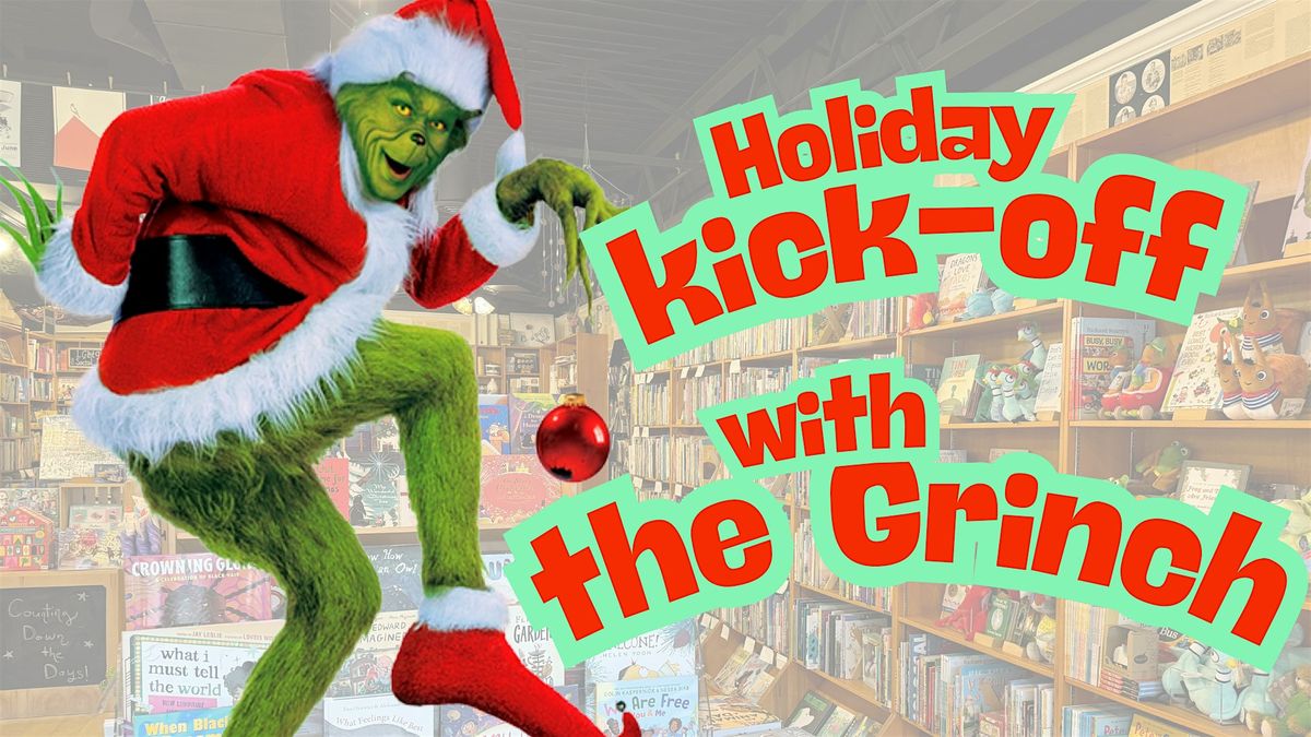 Holiday Kick Off with The Grinch @ Bookbug