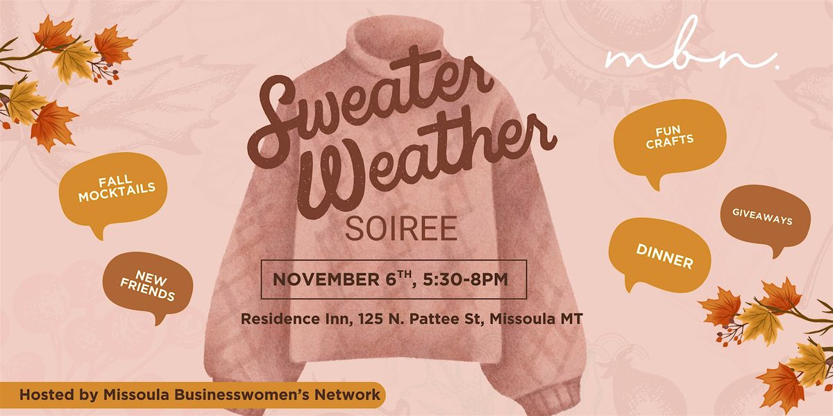 Sweater Weather Soir\u00e9e: A Fall Gathering for Missoula\u2019s Businesswomen