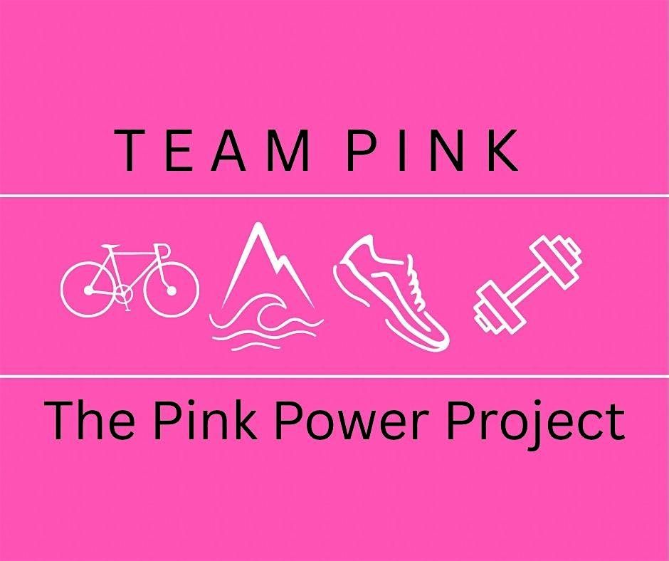 The Big Pink Power Party