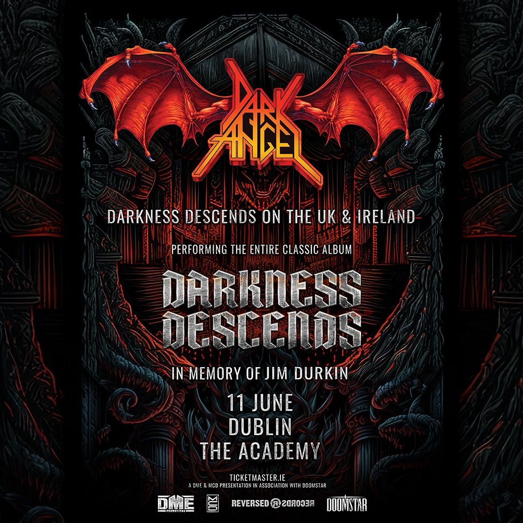 Dark Angel 'Darkness Descends' | Dublin