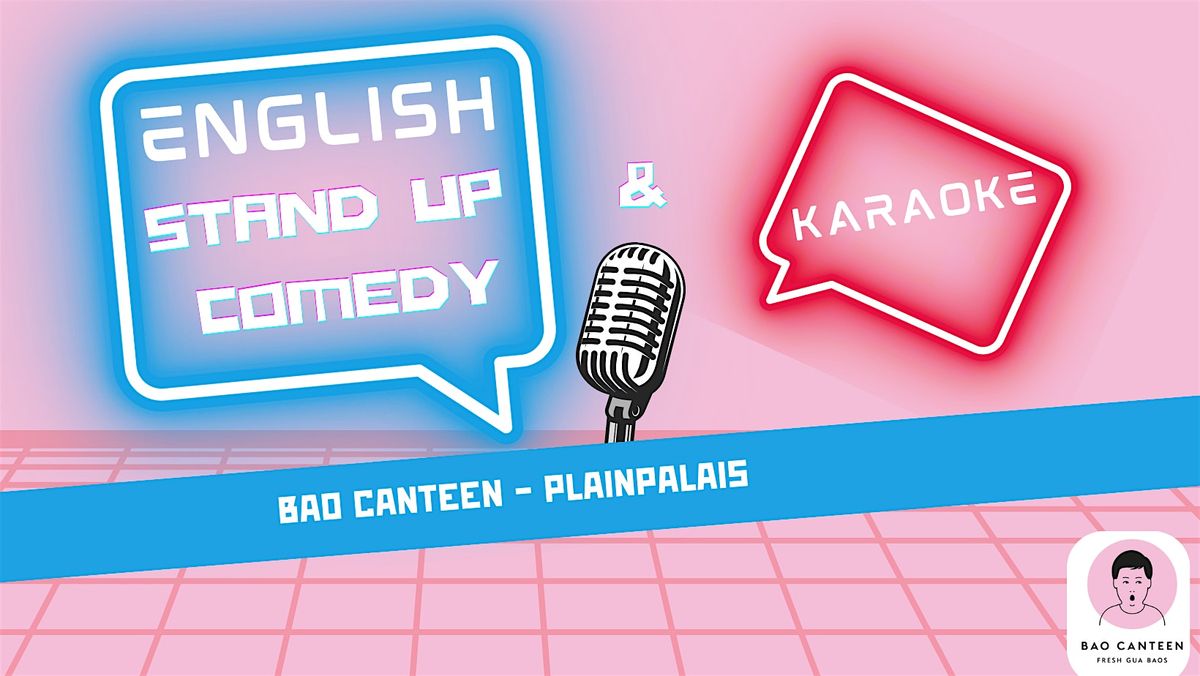 English Stand Up Comedy & Karaoke in Geneva